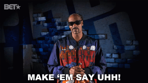 Make Em Say Uhh Snoop Dogg GIF - Make Em Say Uhh Snoop Dogg Bet GIFs