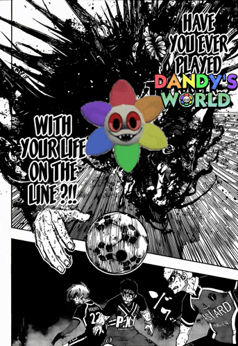 a black and white poster with the words have you ever played dandy 's world on top