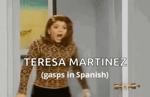 Gasps In Spanish Spanish Gasp GIF - Gasps In Spanish Spanish Gasp Teresa Martin GIFs