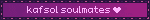 a purple sign that says kafsh soulmates with a heart
