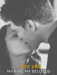 a man and a woman are kissing and the man is saying `` love you my king my beloved '' .