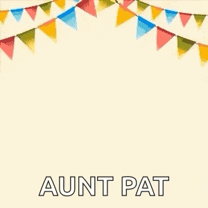 a bunch of colorful balloons with the words `` aunt pat '' written on them .