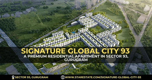 an aerial view of signature global city 93 in sector 93 gurugram