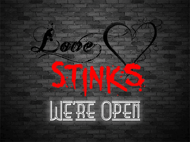 a brick wall with the words love stinks we 're open painted on it