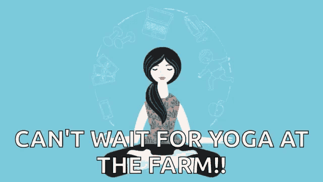 a woman sits in a lotus position with the words " can 't wait for yoga at the farm "