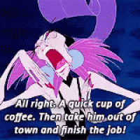 a cartoon character is screaming and saying `` all right , a quick cup of coffee .