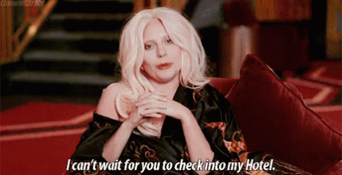 Can'T Wait For You To Check Into My Hotel GIF - Hotel Checkin Ladygaga GIFs