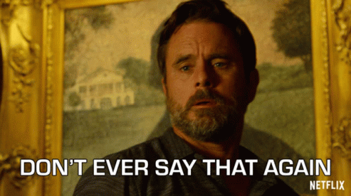 Dont Ever Say That Again Ward Cameron GIF - Dont Ever Say That Again Ward Cameron Outer Banks GIFs