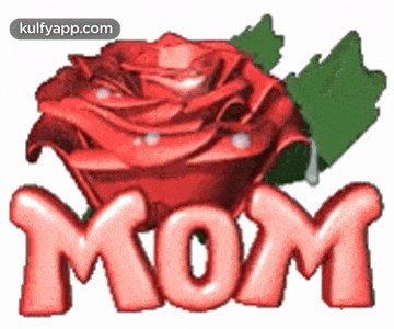 a red rose with a green leaf and the word mom on it