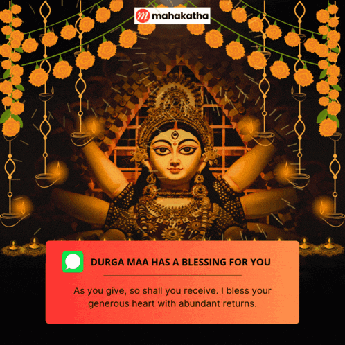 a message that says " durga maa has a blessing for you " on it