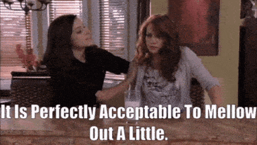 One Tree Hill Brooke Davis GIF - One Tree Hill Brooke Davis It Is Perfectly Acceptable To Mellow Out A Little GIFs