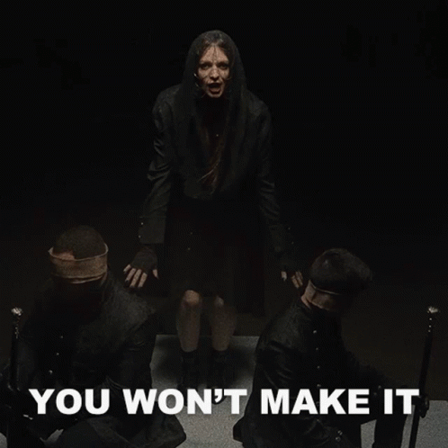 You Wont Make It Brassie GIF - You Wont Make It Brassie We Are Fury GIFs