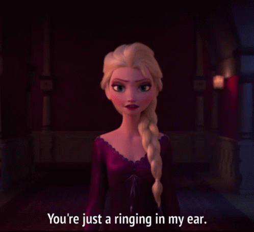 Ringing In My Ear Elsa GIF - Ringing In My Ear Elsa Frozen2 GIFs