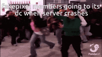 a group of people are dancing with the caption fakepixel members going to its dc when server crashes ..