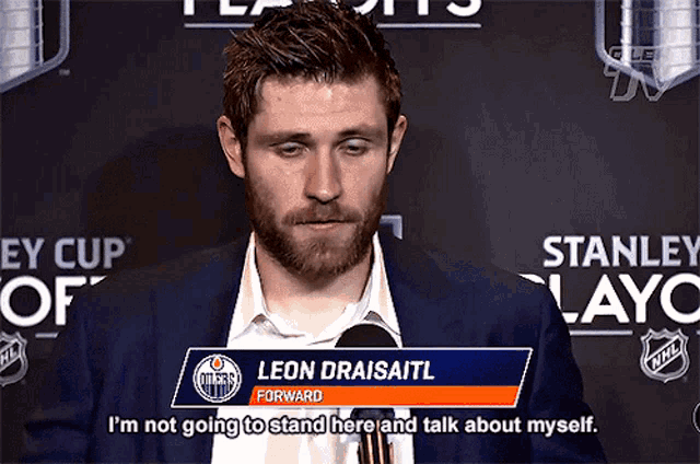 Leon Draisaitl Im Not Going To Stand Here GIF - Leon Draisaitl Im Not Going To Stand Here And Talk About Myself GIFs