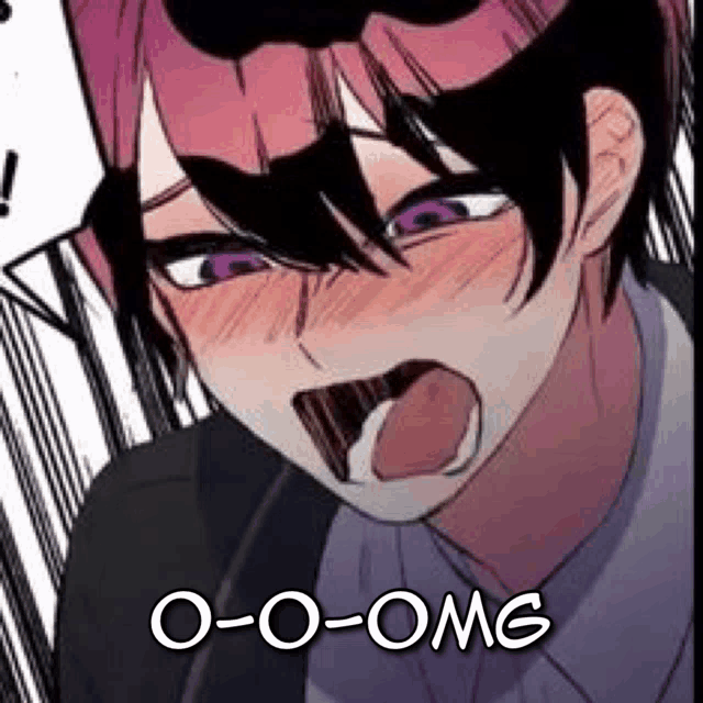 a close up of a person with their tongue out and the words `` o-o-omg '' .