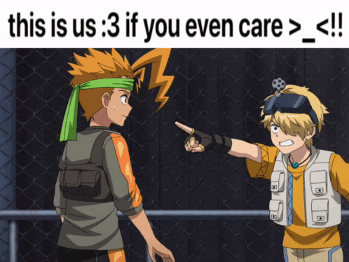 two anime characters standing next to each other with the caption this is us 3 if you even care