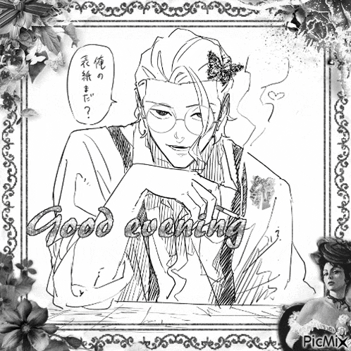 a black and white drawing of a man with a butterfly on his head and the words good evening