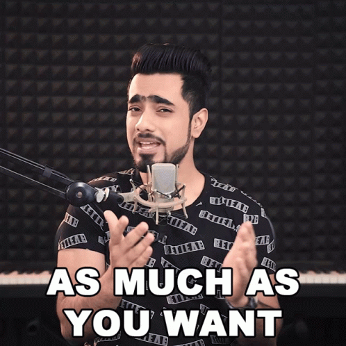As Much As You Want Unmesh Dinda GIF - As Much As You Want Unmesh Dinda Piximperfect GIFs