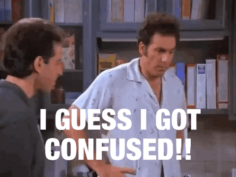 two men are standing next to each other and one of them says i guess i got confused !