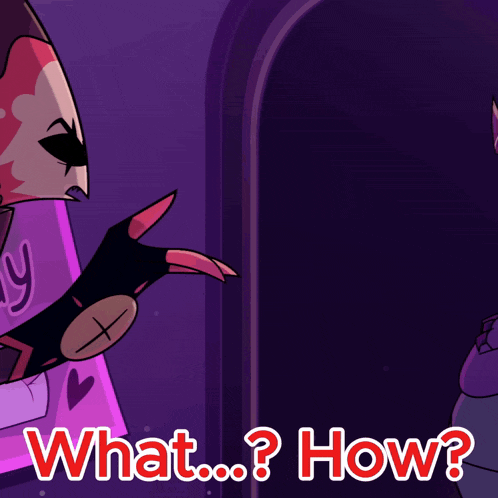 a cartoon character says " what how " in red