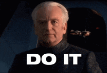 a man says do it in white letters on a black background