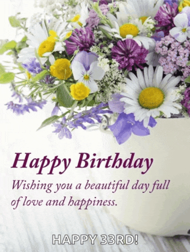 a happy 33rd birthday card with flowers in a vase