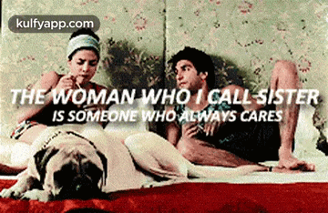 a woman who i call sister is someone who always cares .