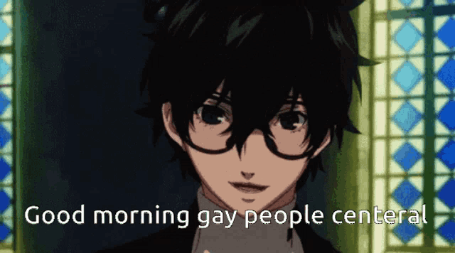 a cartoon of a man with glasses and the words good morning gay people central