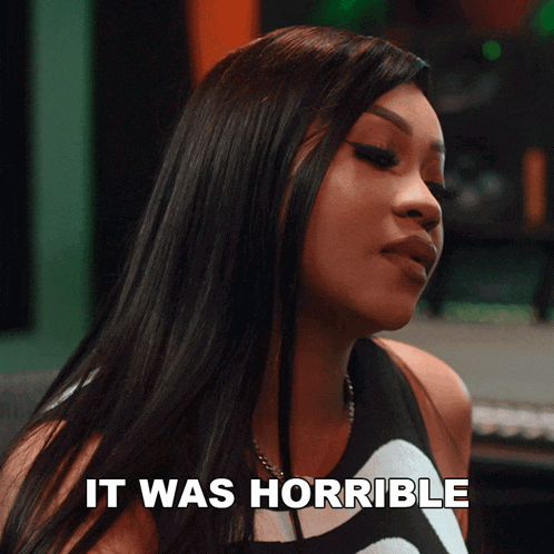 It Was Horrible Love & Hip Hop Miami GIF - It Was Horrible Love & Hip Hop Miami It Was Bad GIFs
