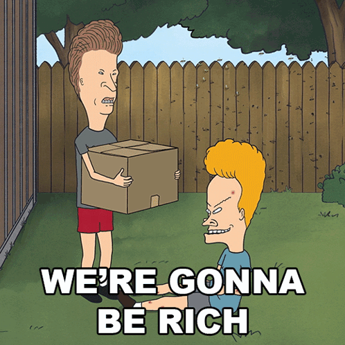 We'Re Gonna Be Rich Beavis And Butt-head GIF - We'Re Gonna Be Rich Beavis And Butt-head S1e2 GIFs