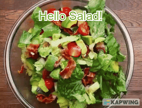 Hello Salad GIF