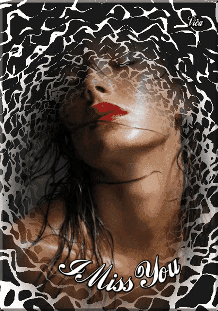 a picture of a woman with red lips and the words i miss you on the bottom