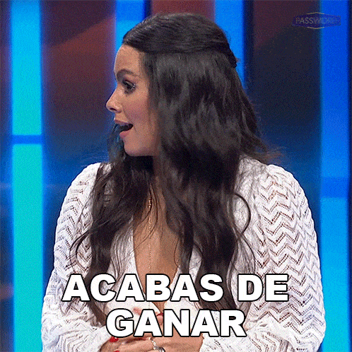 a woman with long dark hair says acabas de ganar in spanish