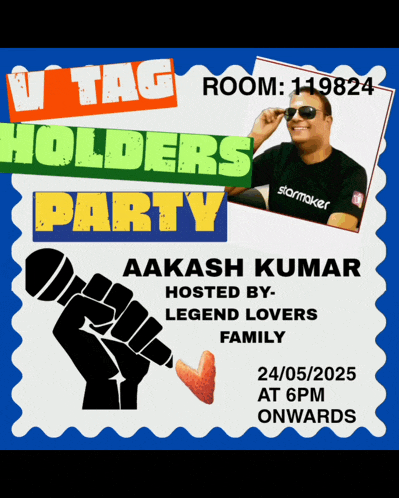 a poster for a tag holders party with aakash kumar