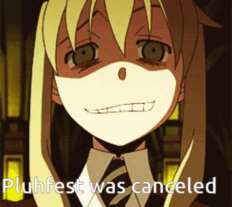 a picture of a girl with a mask on her face and the words " pluhfest was canceled "