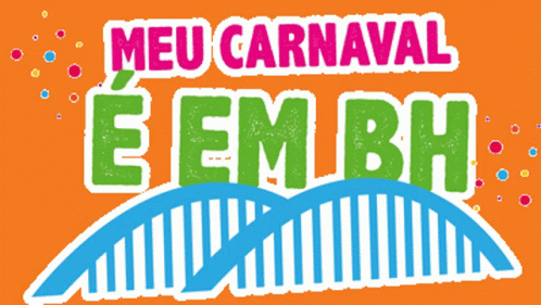 Meu Carnaval E Em Bh Carnaval GIF - Meu Carnaval E Em Bh Carnaval Belo Horizonte GIFs