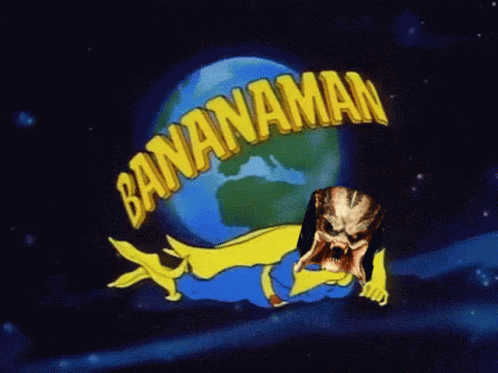 Predator Bananaman GIF - Predator Bananaman Hero GIFs