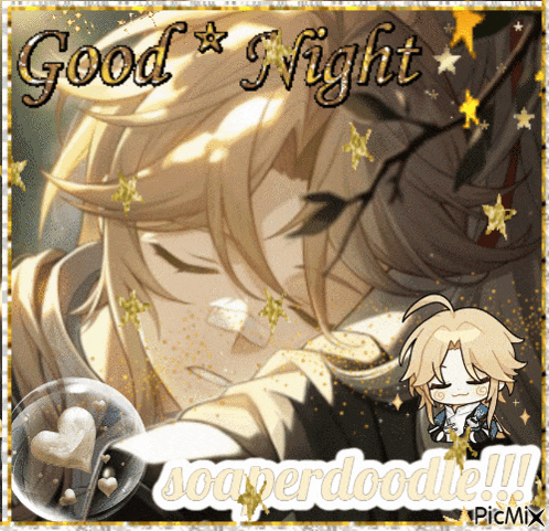 a picture of a man with the words good night soaperdoodle !!!