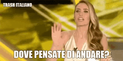 a woman says dove pensate di andare on a yellow background
