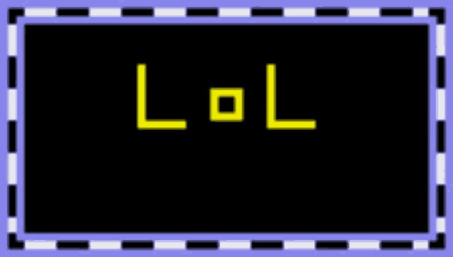 the word lol is written in yellow on a black board
