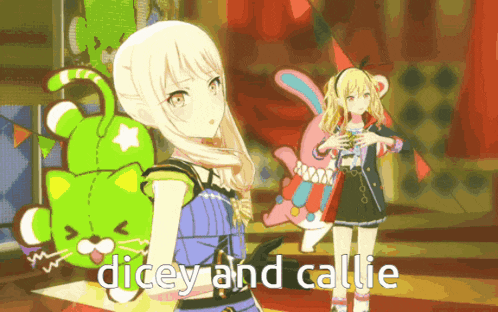 two anime girls are standing next to each other and the words dicey and callie are visible