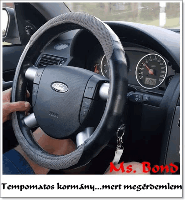 a picture of a ford steering wheel with the words ms. bond underneath