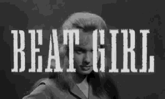 a black and white photo of a woman with the words beat girl on the bottom