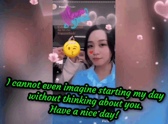 a picture of a girl with the words " i cannot even imagine starting my day without thinking about you " below it