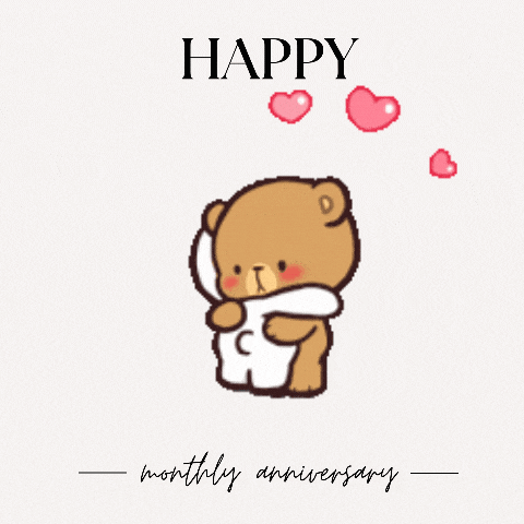 a happy monthly anniversary greeting card with two teddy bears hugging