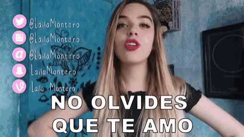 a woman says no olvides que te amo in front of her social media icons