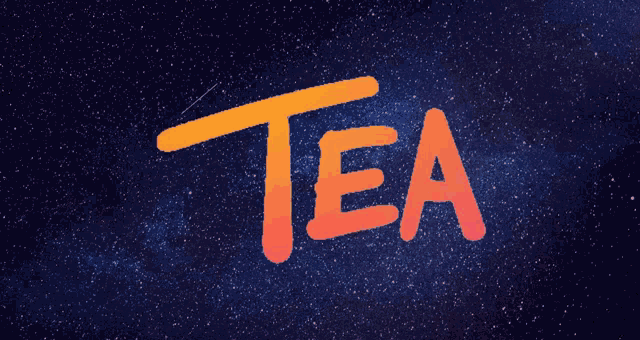 the word tea is written in orange letters on a blue background