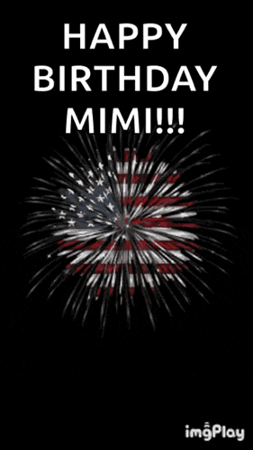 a birthday card with fireworks and the words happy birthday mimi