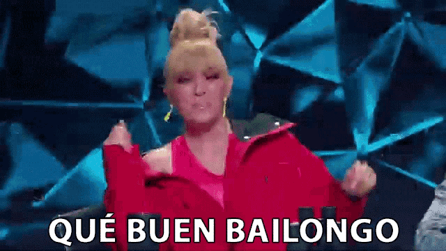 a woman in a red jacket is dancing on a stage with the words que buen bailongo written on the bottom .